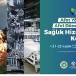 USKAF-8’in teması; Afet Dönemlerinde Sağlık Hizmetleri